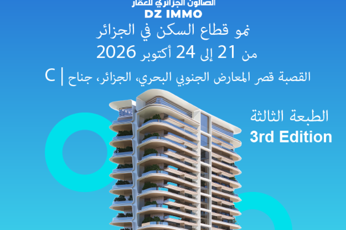 Le salon Algérien de l’immobilier DZ IMMO 2026